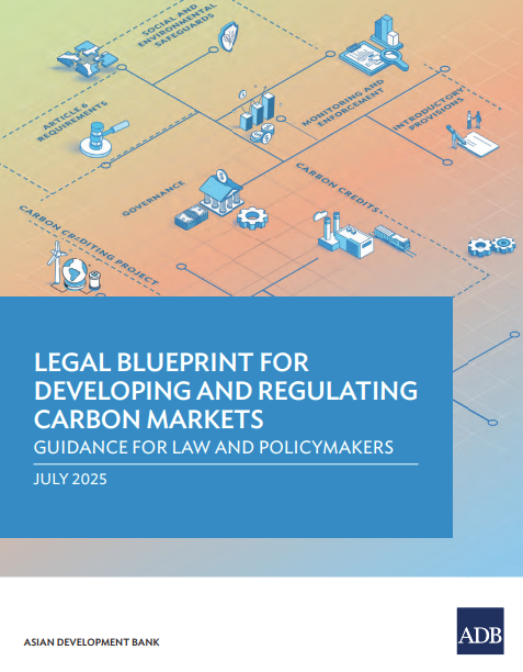 Legal Blueprint for Developing and Regulating Carbon Markets Cover