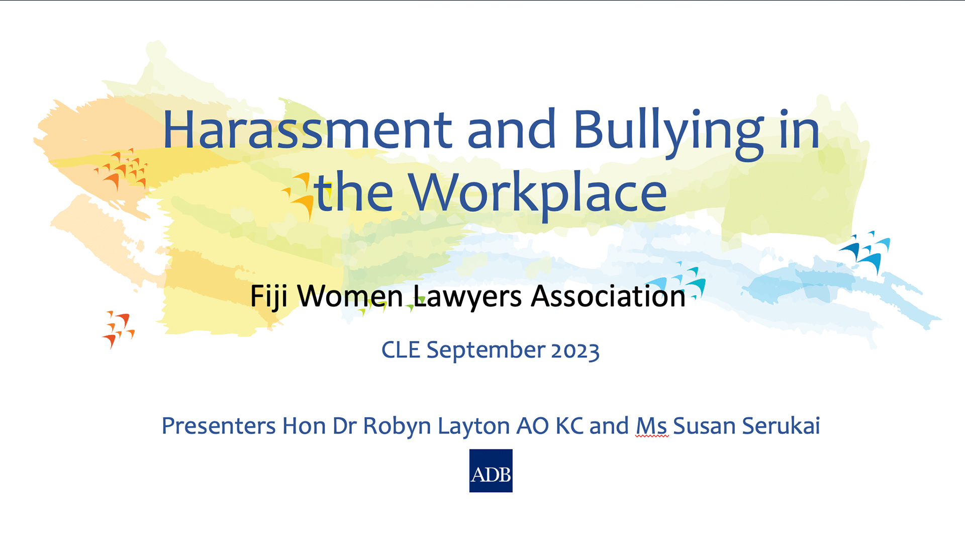 Harassment and Bullying in the Workplace