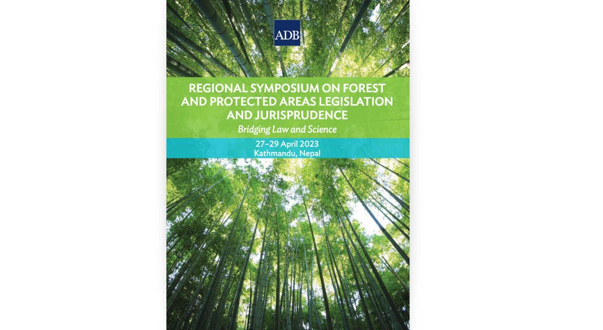 Regional Symposium on Forest and Protected Areas Legislation and Jurisprudence Post-Symposium Booklet