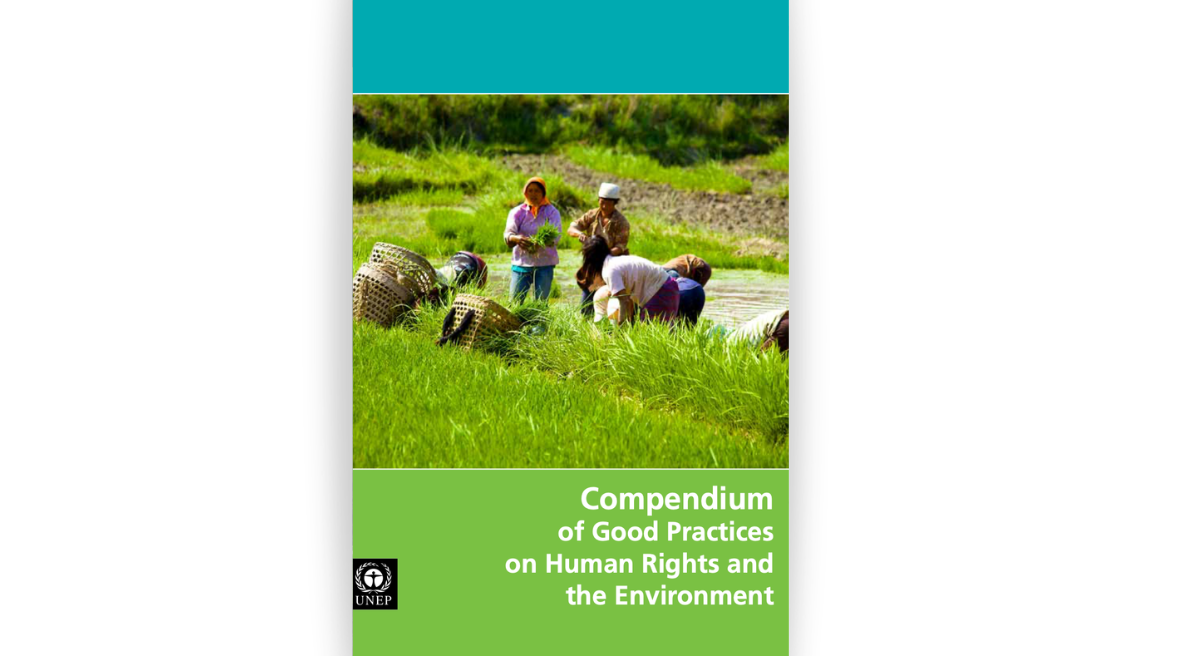 Compendium of Good Practices on Human Rights and the Environment