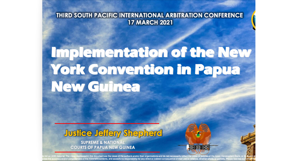 Implementation of the New York Convention in Papua New Guinea