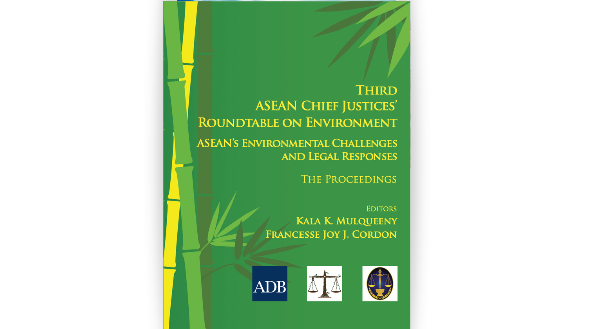 Third ASEAN Chief Justices' Roundtable on Environment