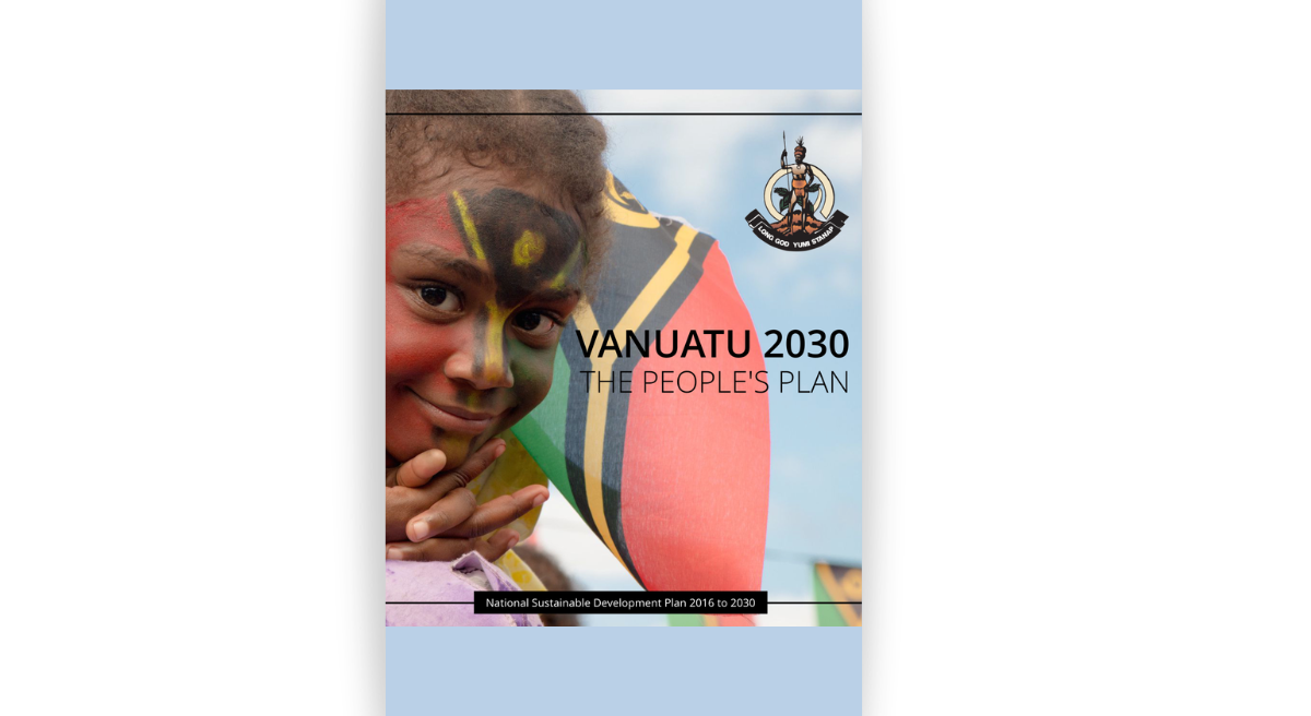 Vanuatu 2030: The People’s Plan (National Sustainable Development Plan 2016–2030), 2016