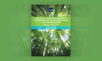 Regional Symposium on Forest and Protected Areas Legislation and Jurisprudence Post-Symposium Booklet