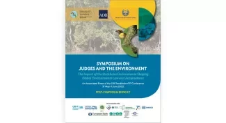 Post-Symposium Booklet: Symposium on Judges and the Environment | The Impact of the Stockholm Declaration in Shaping Global Environmental Law and Jurisprudence