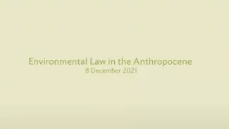 Environmental Law Teachers Online Training Program: Environmental Law in the Anthropocene