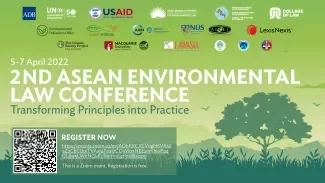 Second ASEAN Environmental Law Conference - Transforming Principles into Practice