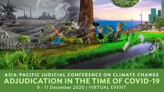 Asia-Pacific Judicial Conference on Climate Change: Adjustication in the time of COVID-19